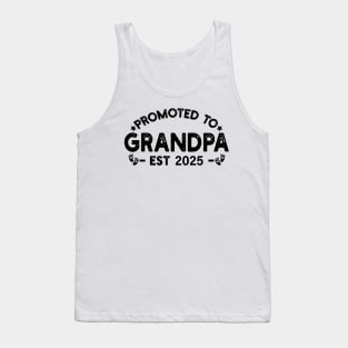 Promoted to Grandpa est 2025 Tank Top